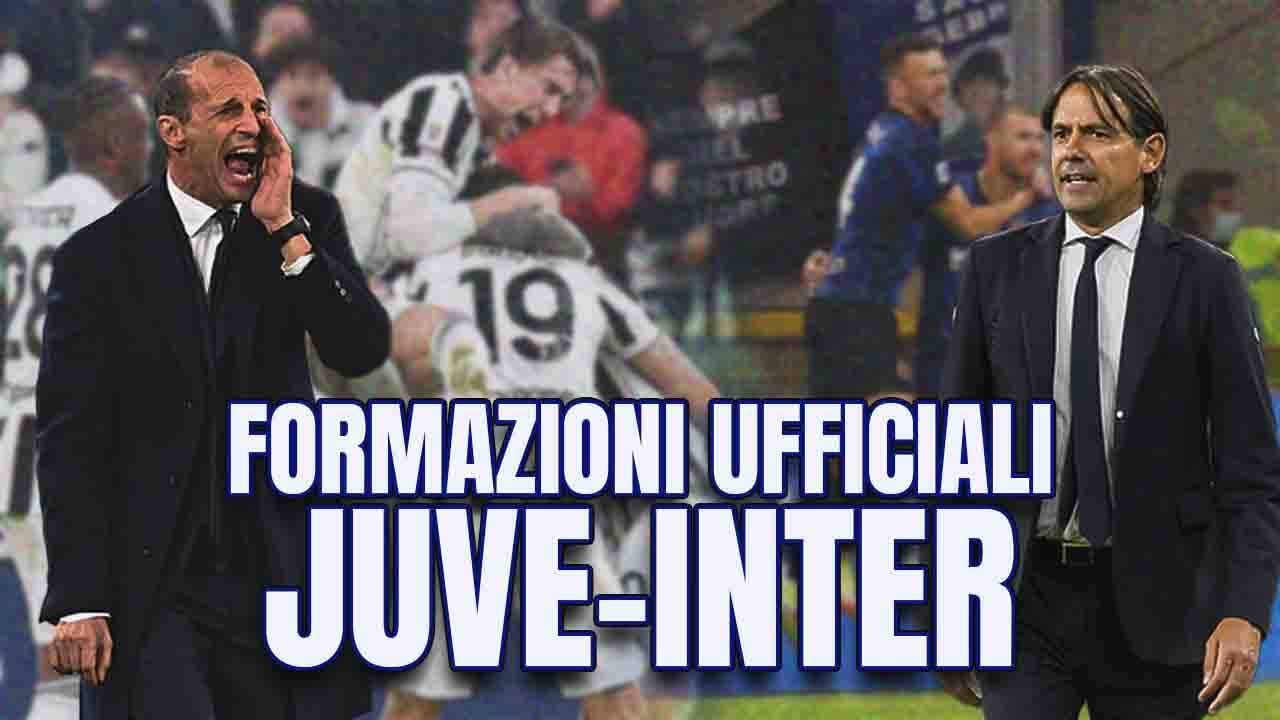 Formazioni ufficiali Juventus-Inter