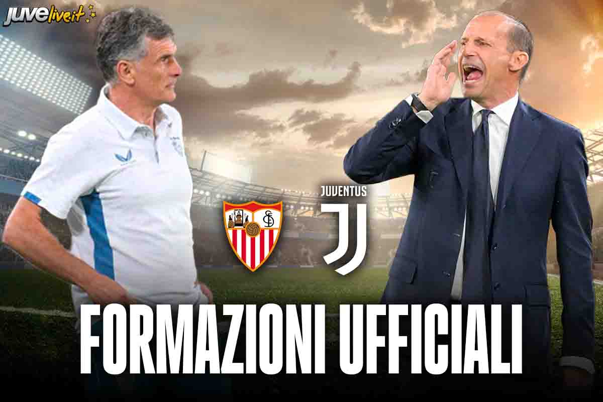 Formazioni ufficiali Siviglia-Juventus: l’allegrata finale è da non credere